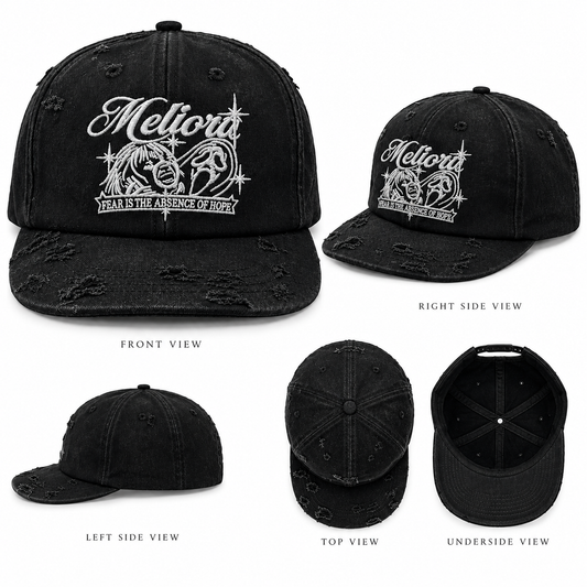 MELIORA FEAR IS THE ABSENCE OF HOPE DISTRESSED HAT